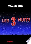 Les 3 Nuits