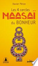 Les 4 cercles Maasaï du bonheur