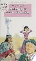 Les 4 Voyageurs dans la ville fantôme