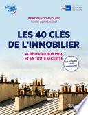 Les 40 clés de l'immobilier