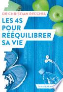 Les 4S pour rééquilibrer sa vie