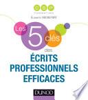 Les 5 clés des écrits professionnels efficaces
