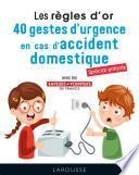 Les 50 règles d'or en cas d'urgence