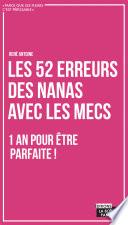 Les 52 erreurs des nanas avec les mecs