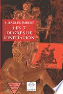 Les 7 degrés de l'initiation