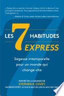 Les 7 Habitudes express