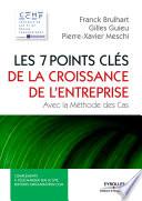 Les 7 points clés de la croissance de l'entreprise