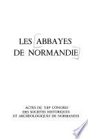 Les Abbayes de Normandie