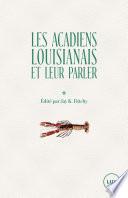 Les Acadiens louisianais et leur parler