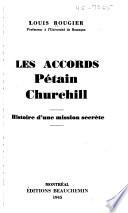 Les accords Pétain, Churchill