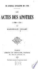 Les Actes des apôtres, 1789-1791