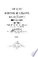 Les actes des martyrs de l'Egypte tirés des manuscrits coptes de la Bibliotheq́ue Vaticane et du Musée Borgia