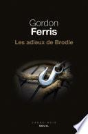 Les adieux de Brodie