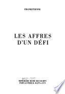 Les affres d'un défi
