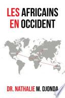 Les Africains en Occident