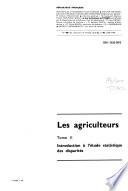 Les agriculteurs: Introduction à l'étude statistique des disparités