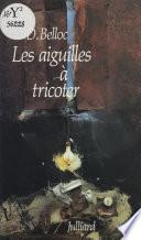 Les Aiguilles à tricoter