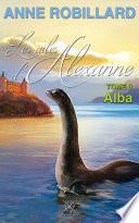 Les ailes d'Alexanne 08 : Alba