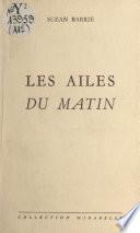 Les ailes du matin