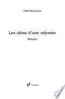Les aléas d'une odyssée