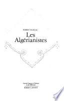 Les algérianistes