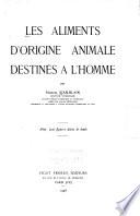 Les aliments d'origine animale destinés à l'homme