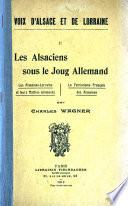 Les Alsaciens sous le joug allemand