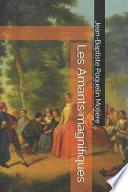 Les Amants Magnifiques