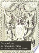 Les amateurs de l'ancienne France