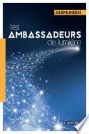 Les ambassadeurs de lumière