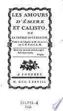 Les amours d'Émire et Calisto, ou, La fatale succession