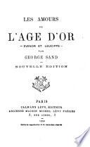 Les amours de l'âge d'or