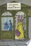 Les amours de l'Atelier Mirette