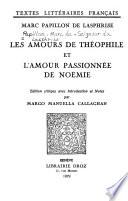 Les amours de Théophile et L'amour passionnée de Noémie