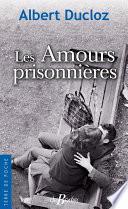 Les Amours prisonnières