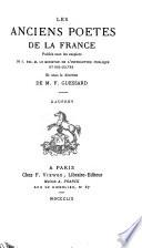 Les anciens poètes de la France