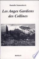 Les Anges Gardiens des Collines