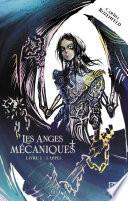 Les Anges Mécaniques - Tome 1 L'Appel