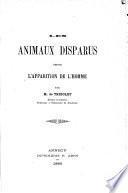 Les animaux disparus depuis l'apparition de l'homme