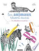 Les animaux rêvent aussi