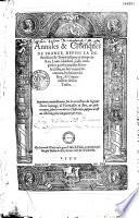 Les annales & croniques de France, depuis la destruction de Troye jusques au temps du Roy Louis onzième, jadis composées par feu maistre Nicole Gilles, en son vivant secretaire & indiciaire du Roy, & contrerolleur de son tresor. Imprimées nouvellement sur la correction du signeur Denis Sauvage de Fontenailles en Brie, & additionnées, selon les modernes historiens, jusques à cest an mil cinq cens cinquante trois
