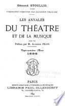 Les Annales du théâtre et de la musique