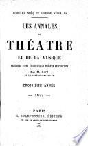 Les annales du théâtre et de la musique