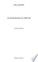 Les années 80 dans ma vieille Ford