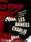 Les années Charlie