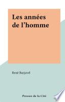 Les années de l'homme