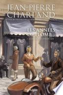 Les années de plomb T1 La déchéance d'Édouard