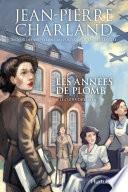 Les années de plomb T3 Le choix de Thalie