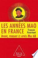 Les Années Mao en France