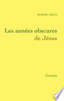 Les années obscures de Jésus